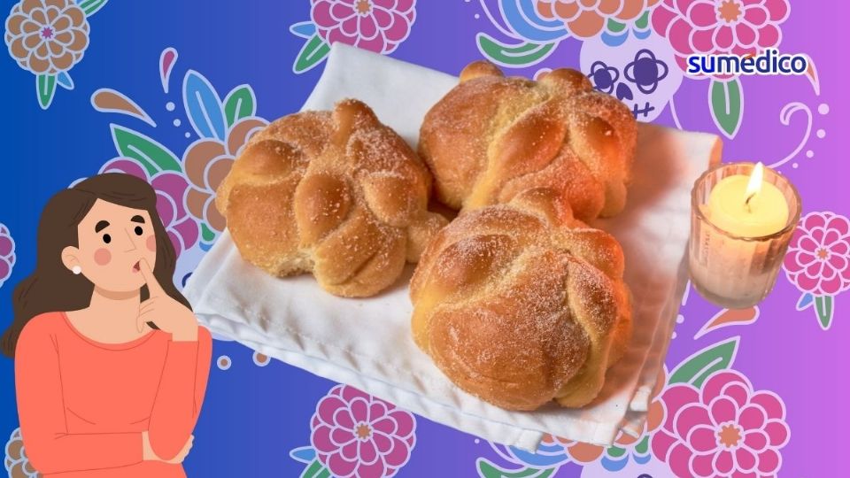 El pan de muerto es delicioso, pero debemos cuidar las porciones.