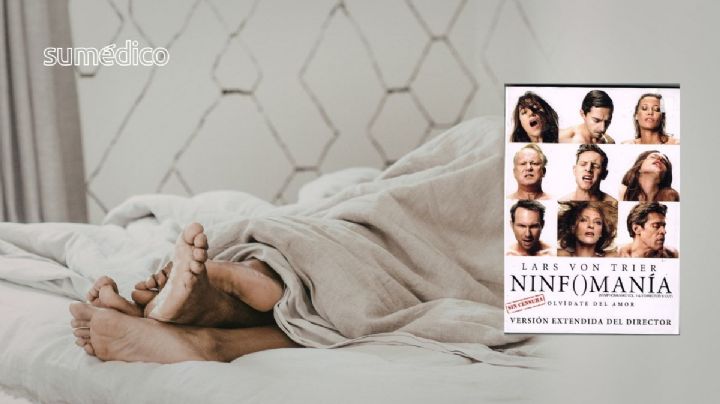 ¿Qué es la ninfomanía? Trastorno de la película homónima de Lars Von Trier