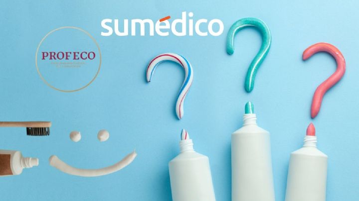 ¿Cómo elegir de manera correcta tu pasta dental, según Profeco?